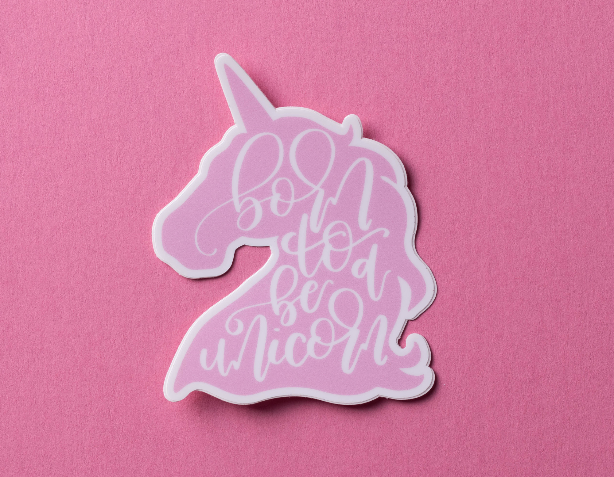 "Born To Be A Unicorn" Sticker